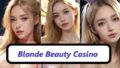 Blonde Beauty Casino【ブロンド美女カジノ】